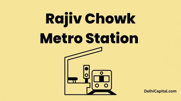 Rajiv Chowk Metro Station