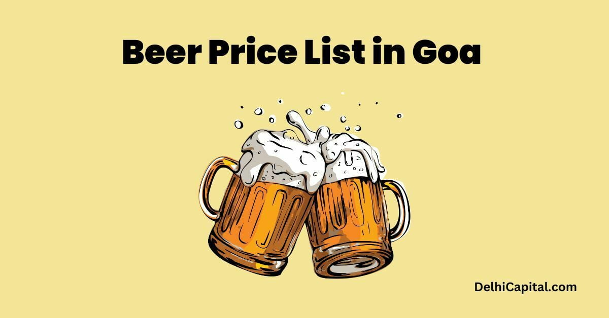 Beer Price List in Goa 2023 Beer Price List in Goa 2023