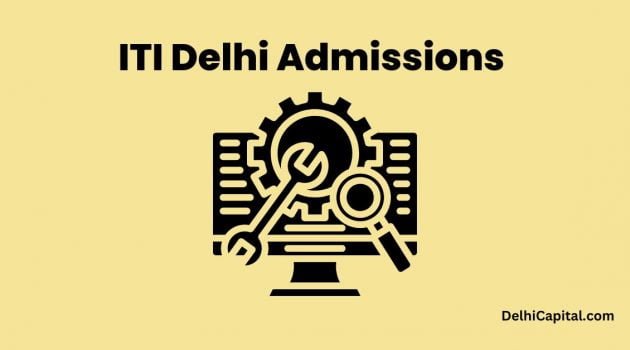 ITI Delhi Admissions