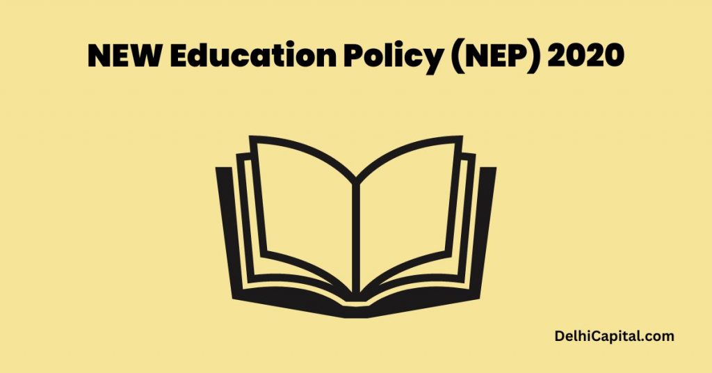 National Education Policy (NEP)