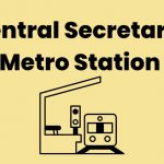 Central Secretariat Metro Station