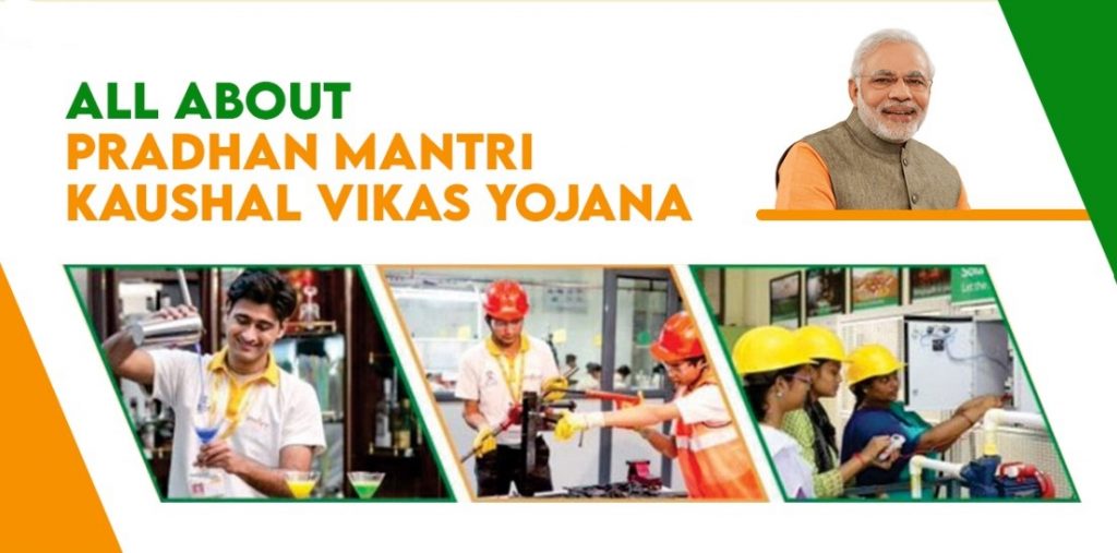 Pradhan Mantri Kaushal Vikas Yojana