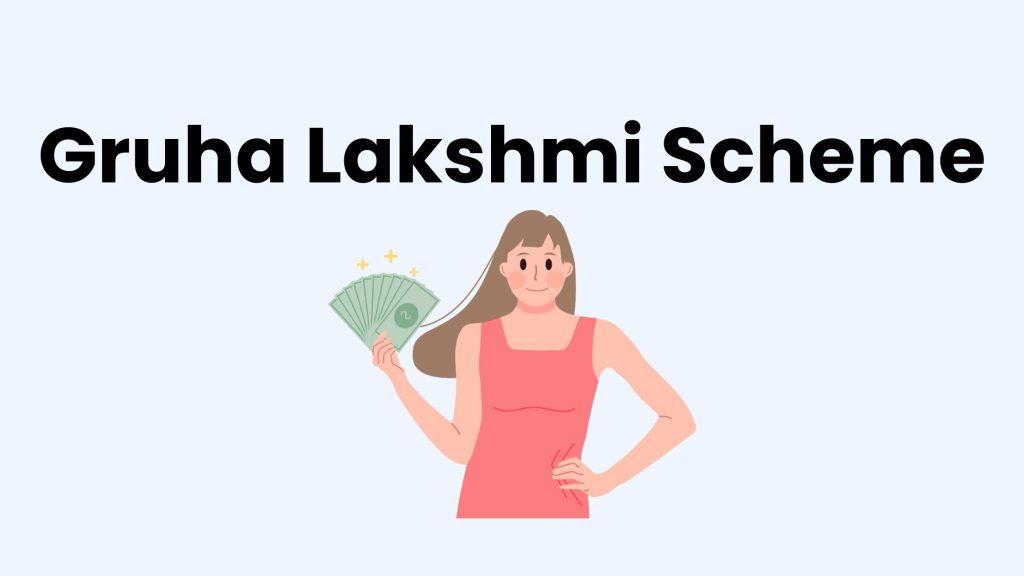 Gruha Lakshmi Scheme