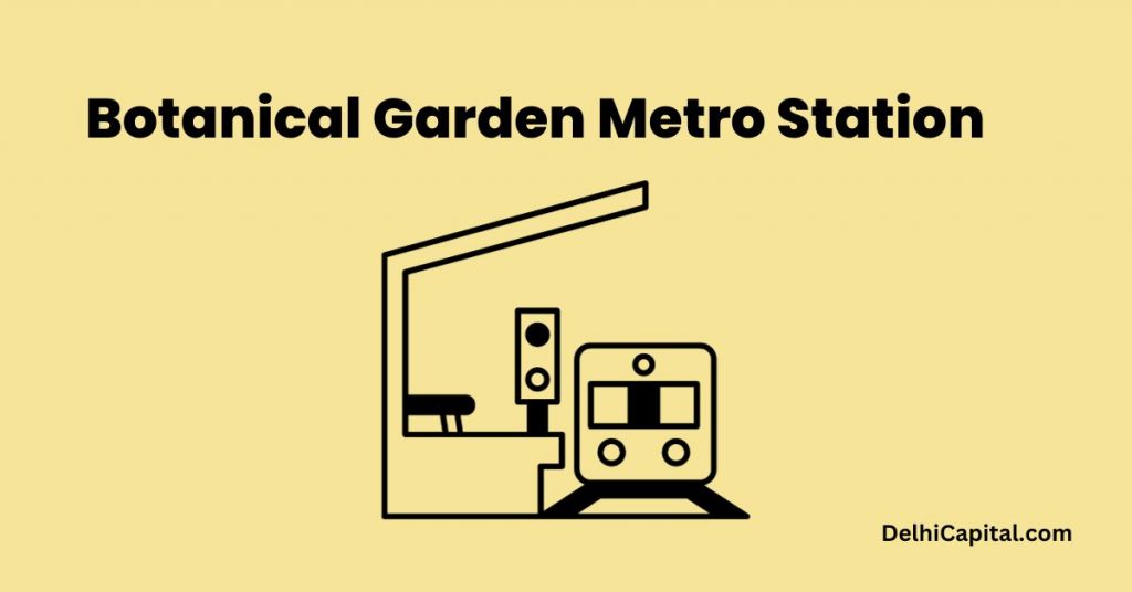 Botanical Garden Metro Station